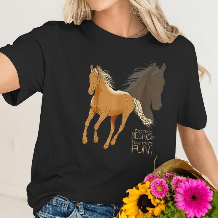 Palomino Horse Because Blonde Have More Fun Women T-Shirt Gifts for Her