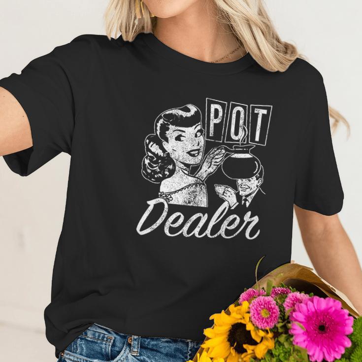 Pot Dealer Funny Coffee Women T-Shirt Gifts for Her