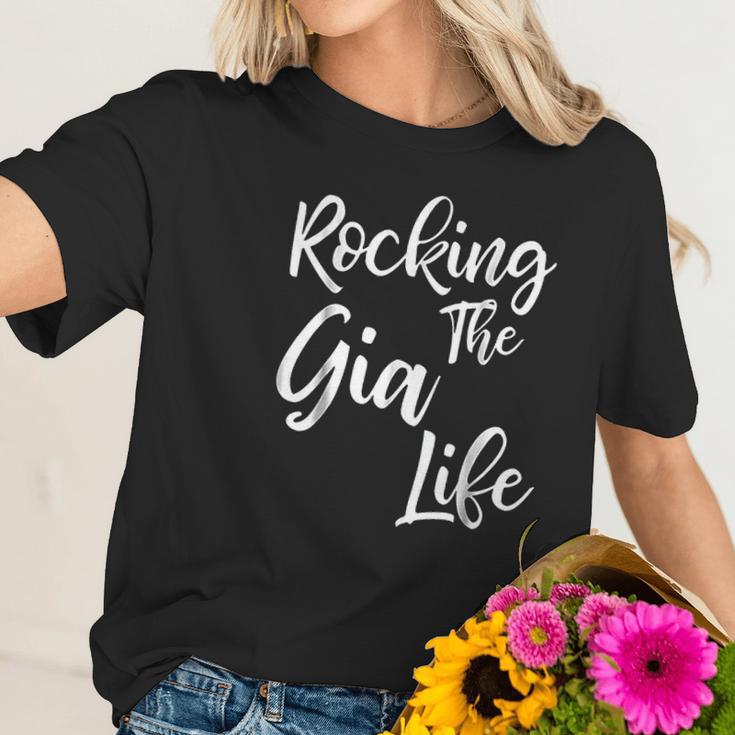 Rocking The Gia Life Funny Cute Proud Nana Women T-Shirt Gifts for Her