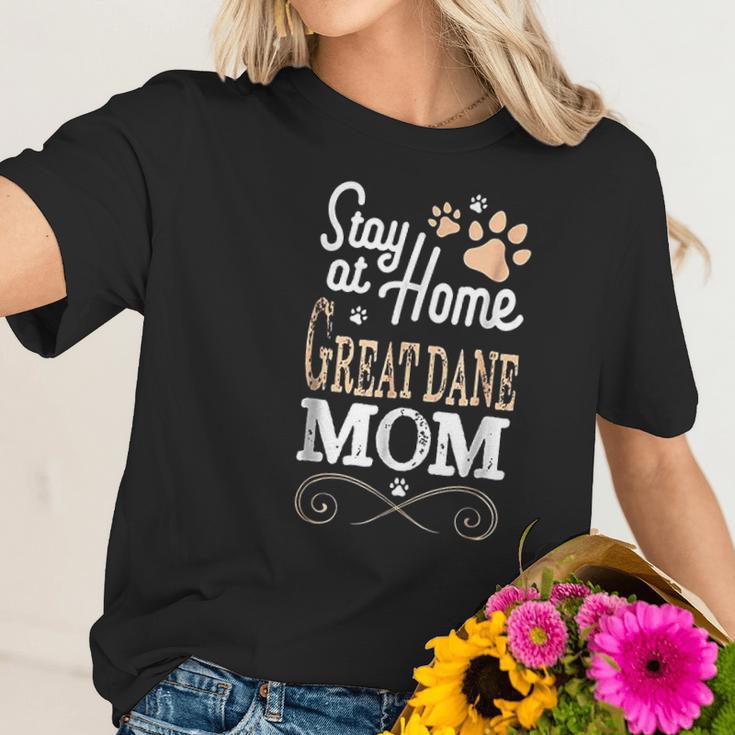 Stay At Home Great Dane Dog Mom Women T-Shirt Gifts for Her