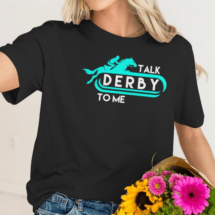 Talk Derby To Me Funny Derby For 2018 Race Horse Aqua Women T-Shirt Gifts for Her