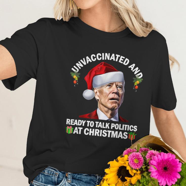 Unvaccinated And Ready To Talk Politics At Christmas Biden Women T-Shirt Gifts for Her