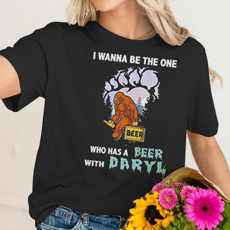 I Wanna Be The One Who Has A Beer With Daryl Funny Bigfoot Women T-Shirt Gifts for Her