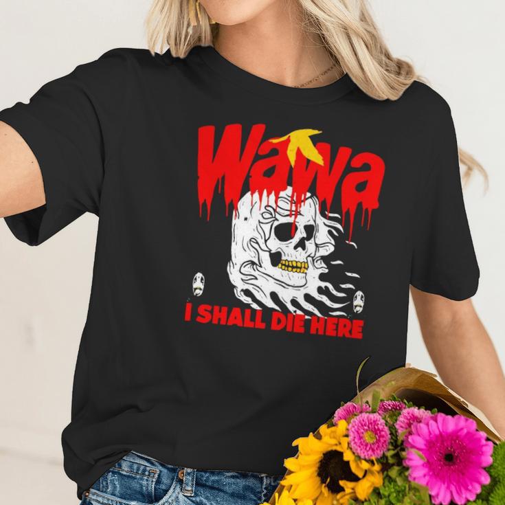 Wawa I Shall Die Here Halloween Men Women T-Shirt Graphic Print Casual Unisex Tee Women T-Shirt Gifts for Her