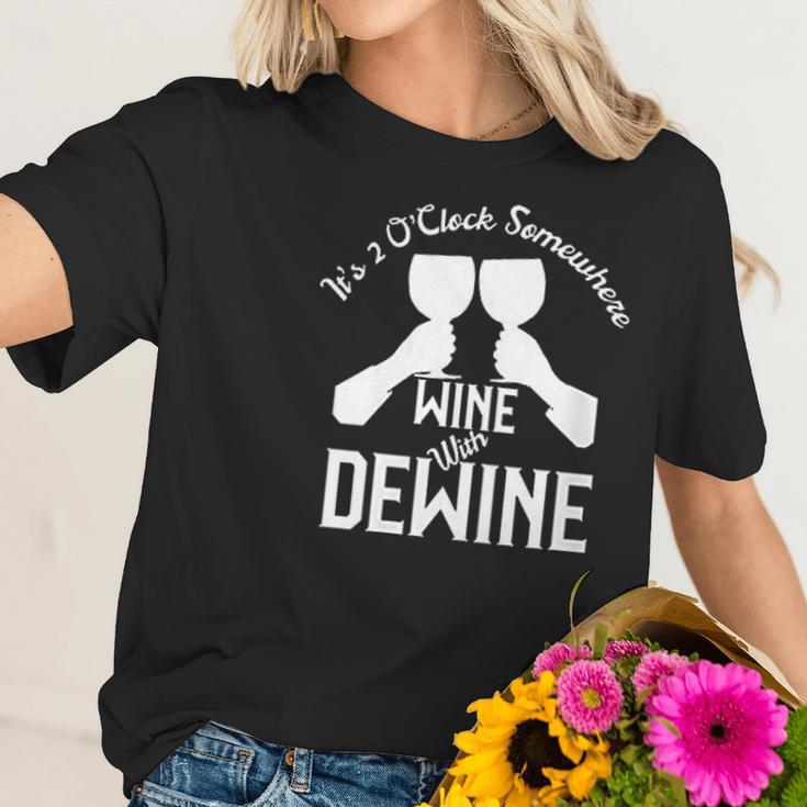 Wine With Dewine Its 2 Oclock Somewhere Women T-Shirt Gifts for Her