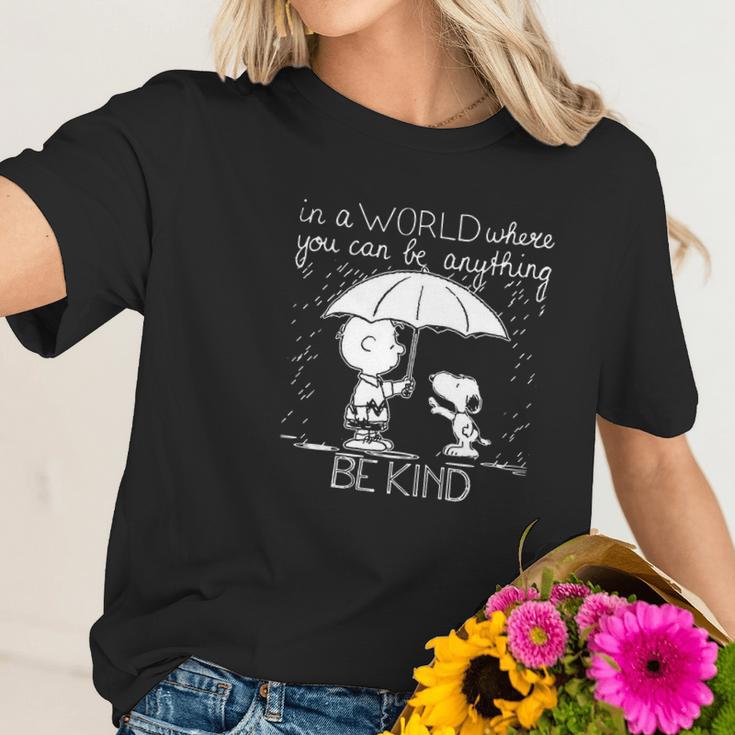 In A World Where You Can Be Anything Be Kind Snoopy And Charlie Brown Women T-Shirt Gifts for Her