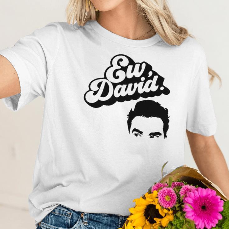 Ew David Tv Show Merchandise For Men And Women Women T-Shirt Gifts for Her