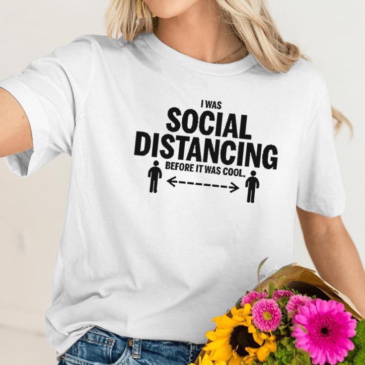 I Was Social Distancing Before It Was Cool Funny Missy Fit Ladies Women T-Shirt Gifts for Her