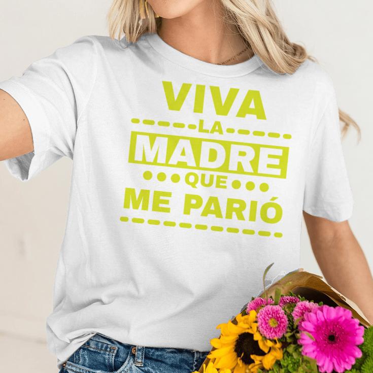 Viva La Madre Que Me Pario Regalo Mama Playera Camisa Women T-Shirt Gifts for Her