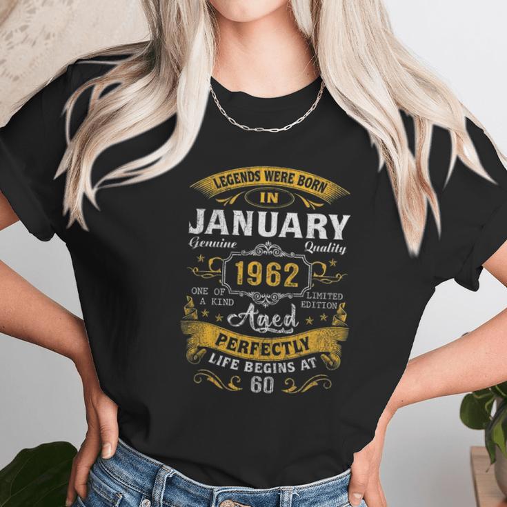 60Th Birthday Gift 60 Years Old Legend Since January 1962 Ver2 Women T-Shirt Gifts for Women