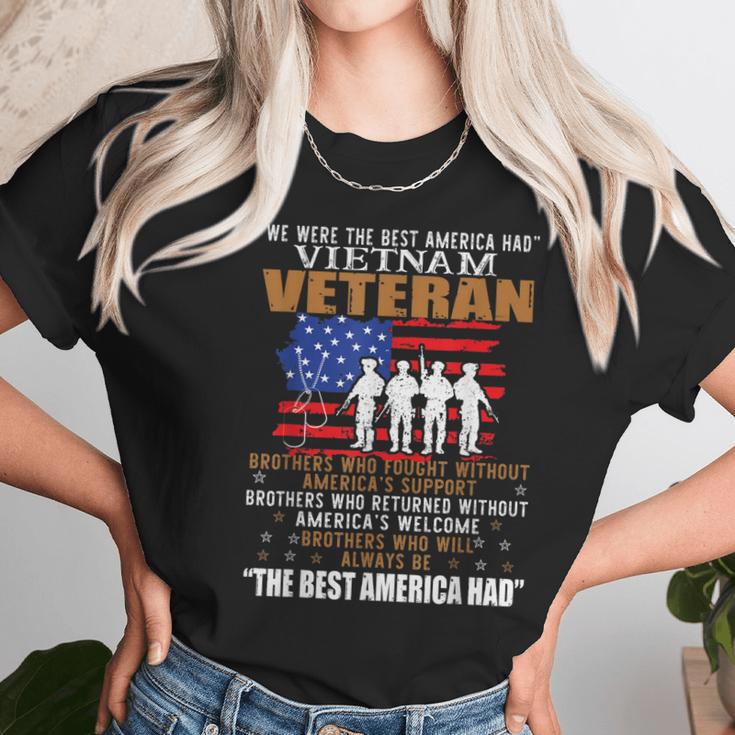 We Were The Best America Had Vietnam Veteran Brothers Who Men Women T-Shirt Graphic Print Casual Unisex Tee Women T-Shirt Gifts for Women