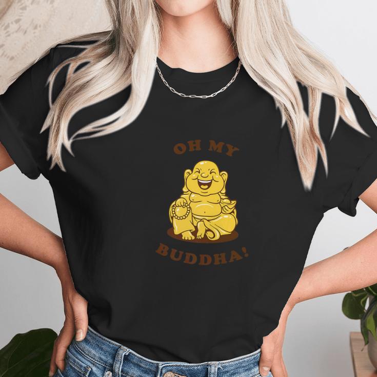 Funny Buddhism God Joke Oh My Buddha Women T-Shirt Gifts for Women