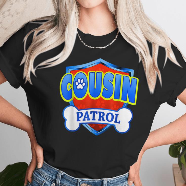 Funny Cousin Patrol - Dog Mom Dad For Men Women Women T-Shirt Gifts for Women