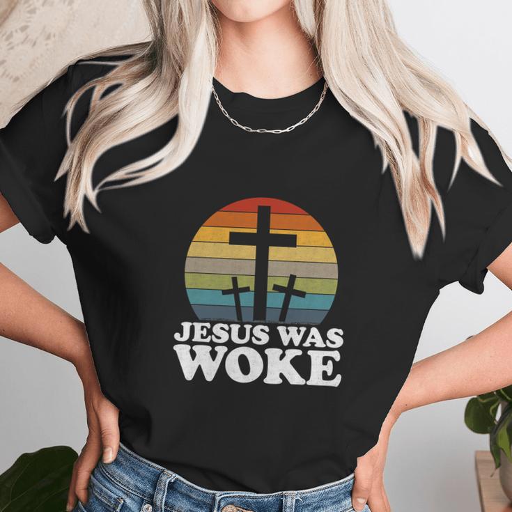 Funny Liberal Christian Democrat Jesus Was Woke Women T-Shirt Gifts for Women