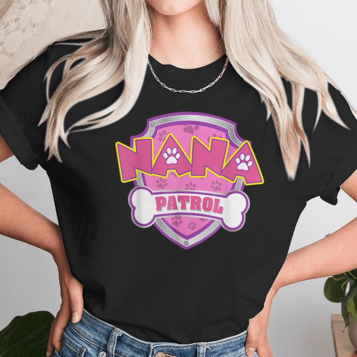 Funny Nana Patrol - Dog Mom Dad For Men Women Women T-Shirt Gifts for Women