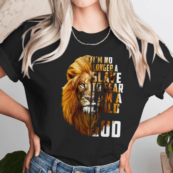 I’M No Longer A Slave To Fear Child Of God Lion Shirt Women T-Shirt Gifts for Women