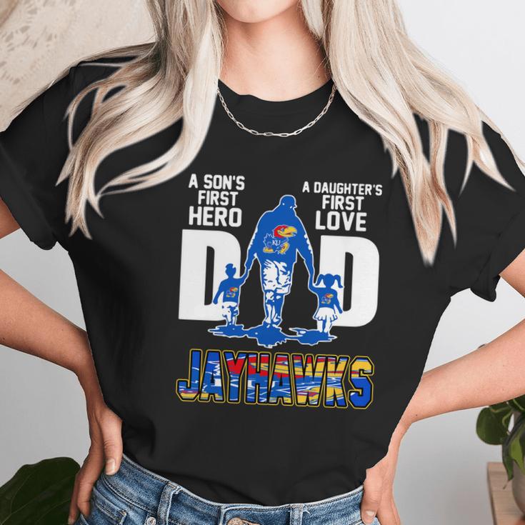 Jayhawks Dad A Son’S First Hero A Daughter’S First Love Shirtn Women T-Shirt Gifts for Women