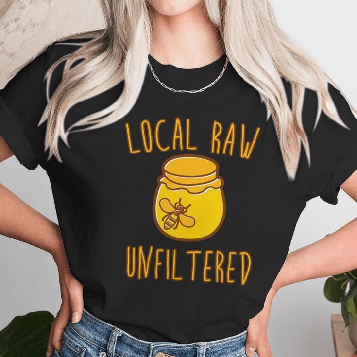 Local Raw Unfiltered Beekeeping Honey Bee Hive Women T-Shirt Gifts for Women