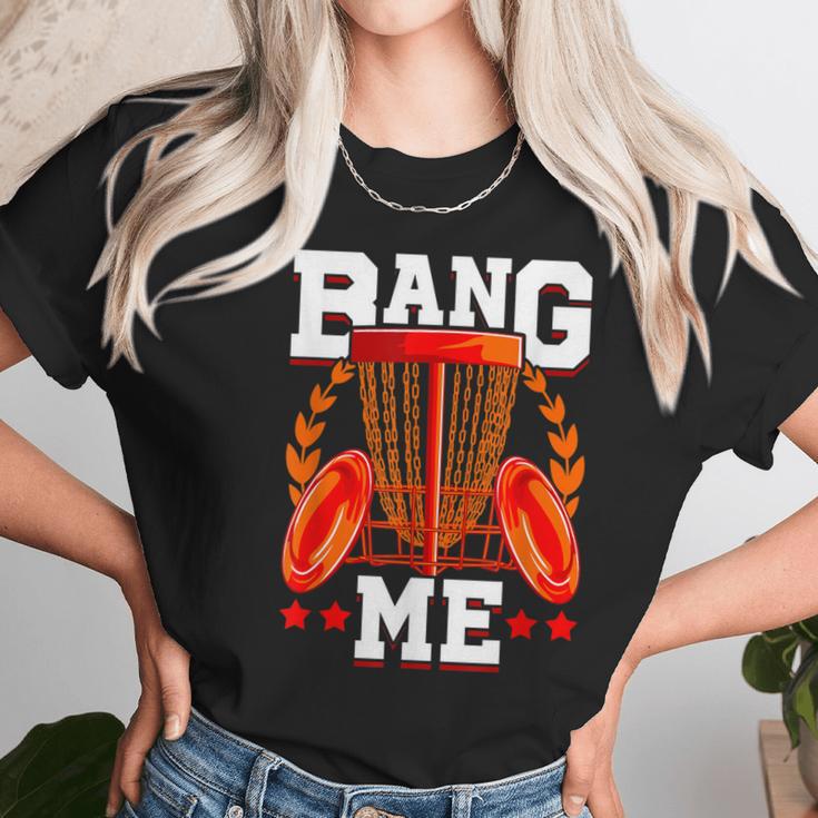 Mens Bang Me Disc Golf Funny Frisbee Golf Chains Disc Sport Women T-Shirt Gifts for Women