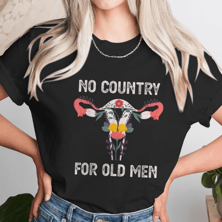 No Country For Old Men Funny Floral Vagina Uterus Women T-Shirt Gifts for Women