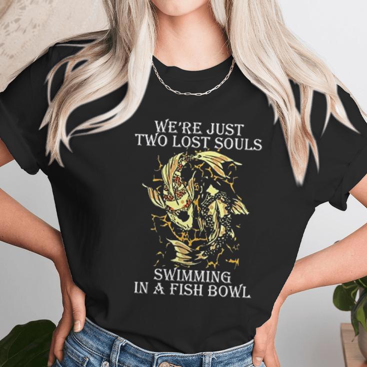 Were Pink Just Two Lost Souls Swimming In A Fish Bowl Floyd Women T-Shirt Gifts for Women