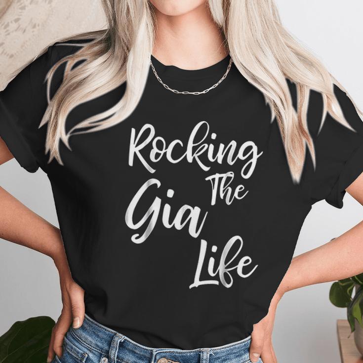 Rocking The Gia Life Funny Cute Proud Nana Women T-Shirt Gifts for Women