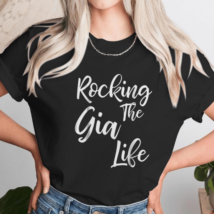 Rocking The Gia Life Funny Cute Proud Nana Women T-Shirt Gifts for Women