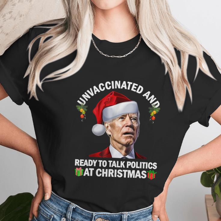 Unvaccinated And Ready To Talk Politics At Christmas Biden Women T-Shirt Gifts for Women