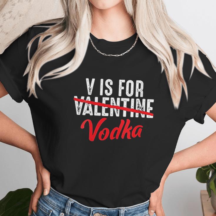 V Is For Valentine Slash Vodka Funny Vodka Lover Valentine Women T-Shirt Gifts for Women