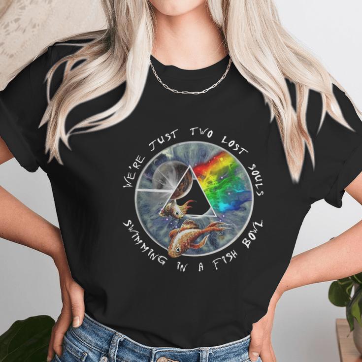 We’Re Just Two Lost Souls Swimming In A Fishbowl Pink Floyd Shirt Women T-Shirt Gifts for Women