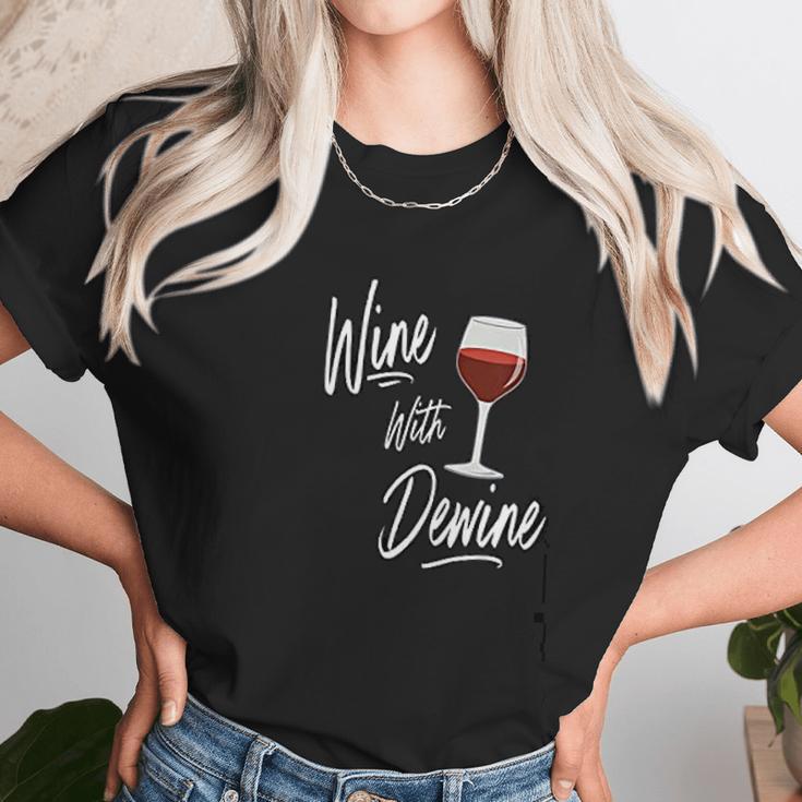 Wine With Dewine Drinking Game Ohio Mike Dewine Women T-Shirt Gifts for Women