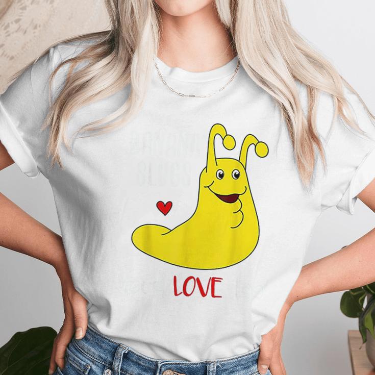 Banana Slugs Need Love Too Women T-Shirt Gifts for Women