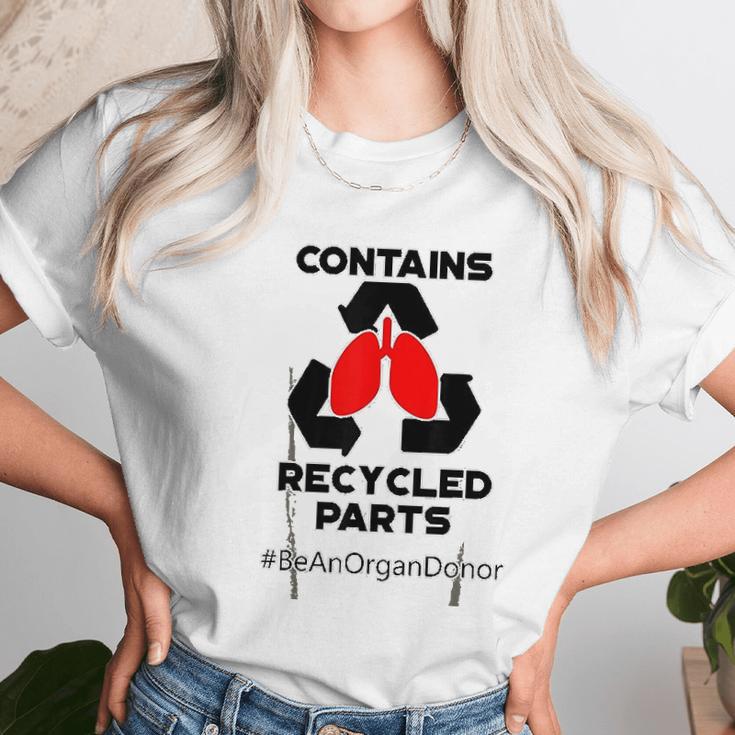 Contains Recycled Parts Lung Transplant Recipient Women T-Shirt Gifts for Women