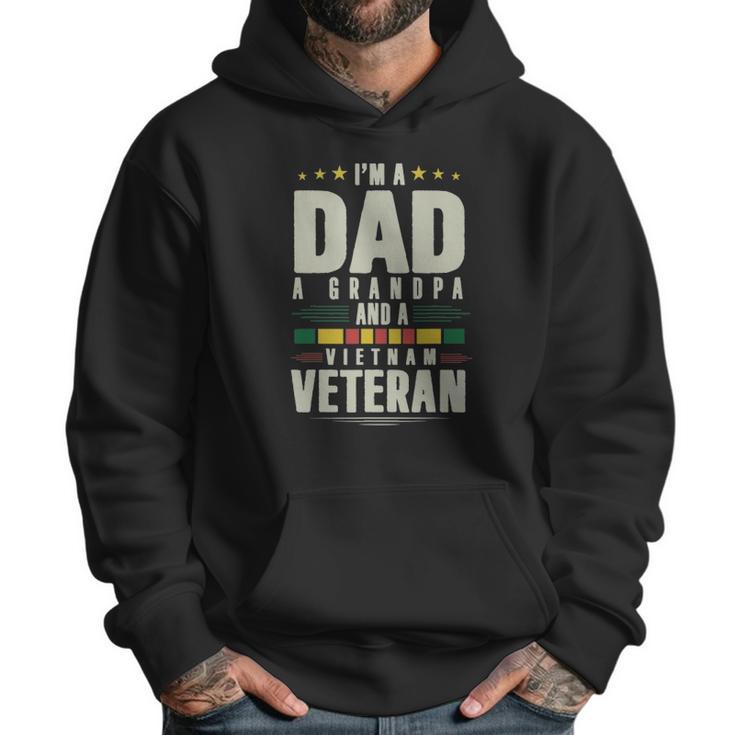 Im A Dad A Grandpa And A Vietnam Veteran Men Hoodie