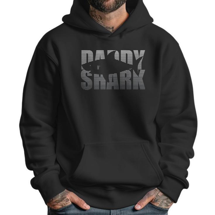 Daddy Shark Funny Fathers Day Gift For Dad Men Hoodie