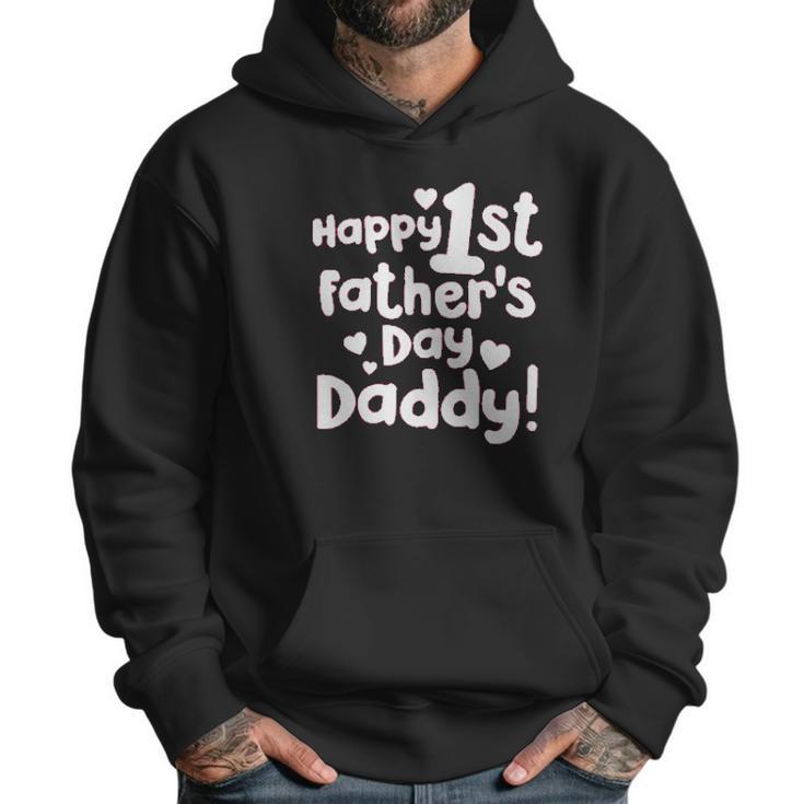 Happy First Fathers Day Daddy Infant One Piece Men Hoodie