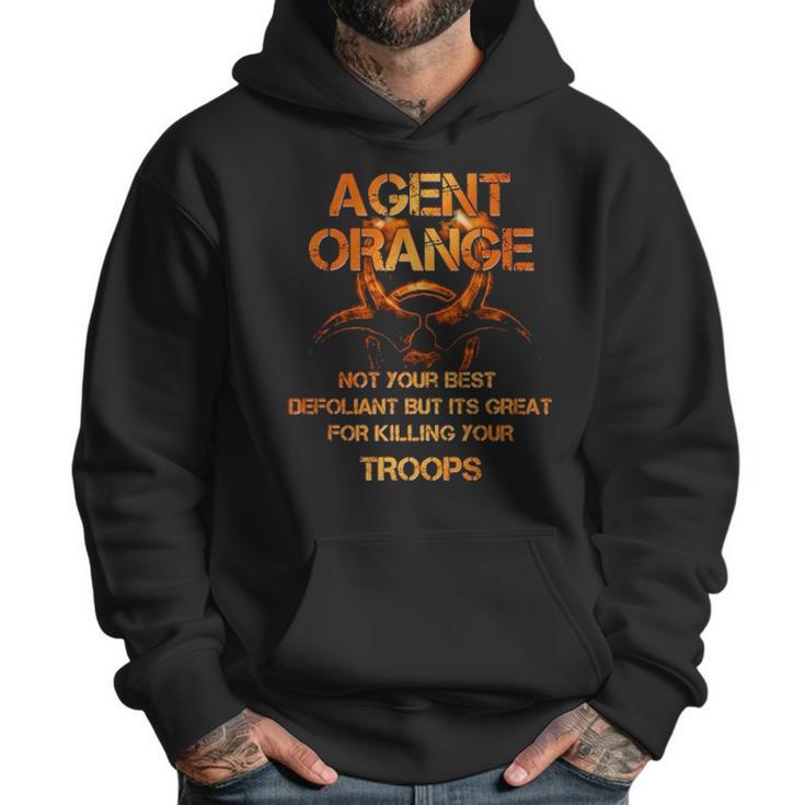 Not Your Best Defoliant   Agent Orange Veteran Men Hoodie