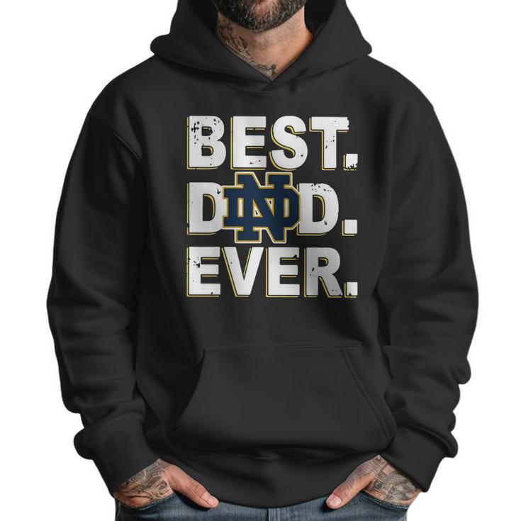 Notre Dame Best Dad Ever Shirtc Men Hoodie