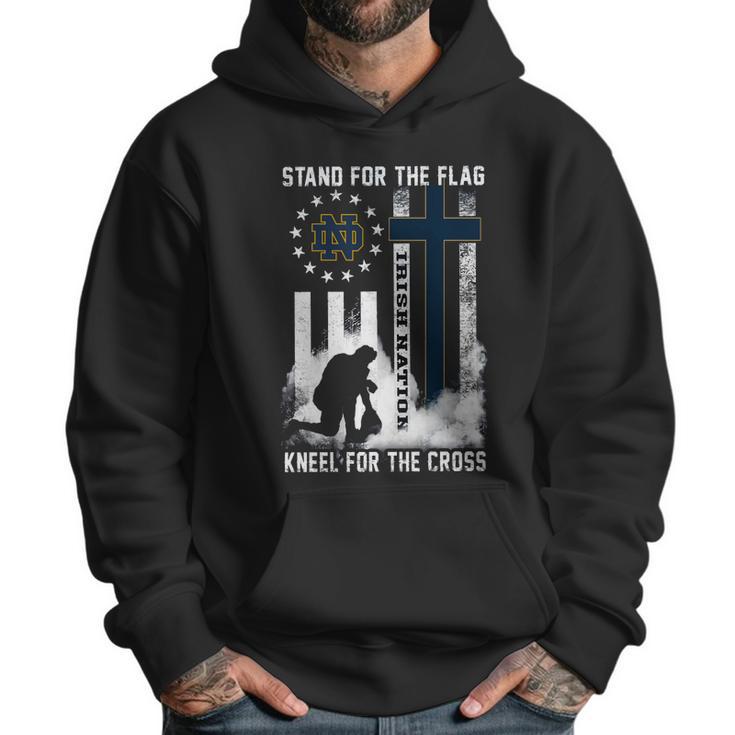 Official Stand For Flag Kneel For Cross Notre Dame Fighting Irish Nation T Shirt Men Hoodie