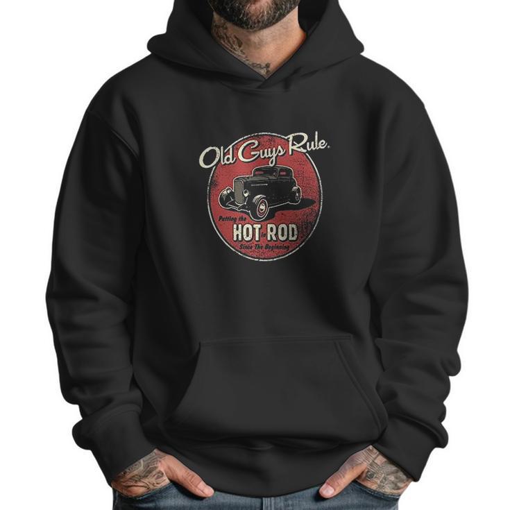 Old Guys Rule   Putting The Hot In Rod Men Hoodie