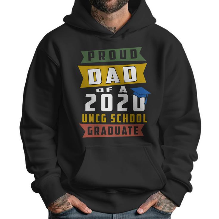 Proud Dad Of A 2020 Uncg School University Of North Carolina At Greensboro Graduate Men Hoodie