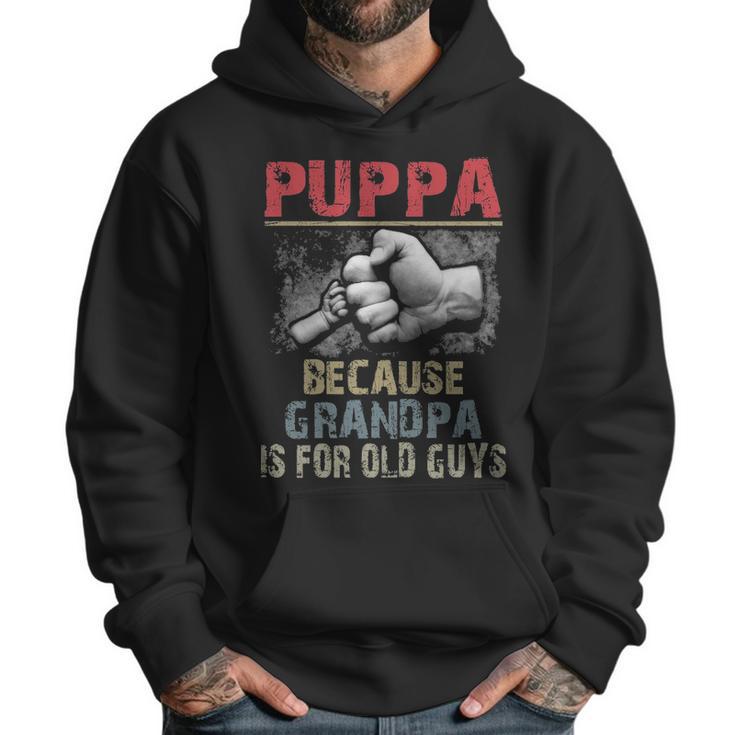 Puppa Because Grandpa Old Guys Men Hoodie