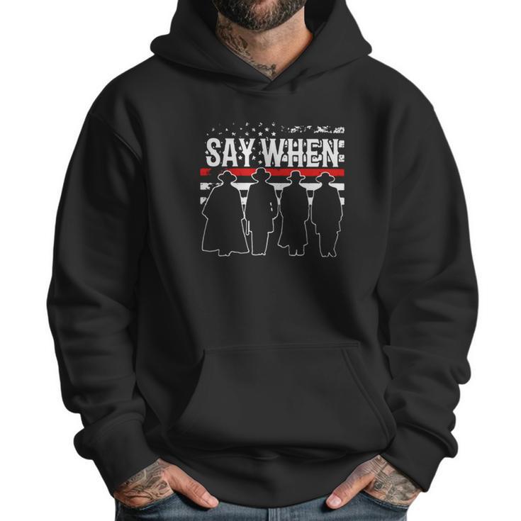 Tombstone Say When American Flag Men Hoodie