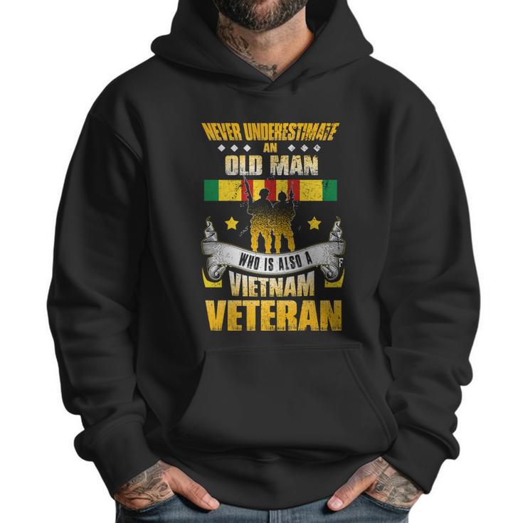 Never Underestimate An Old Who Is Also A Vietnam Veteran Gift Graphic Design Printed Casual Daily Basic Men Hoodie