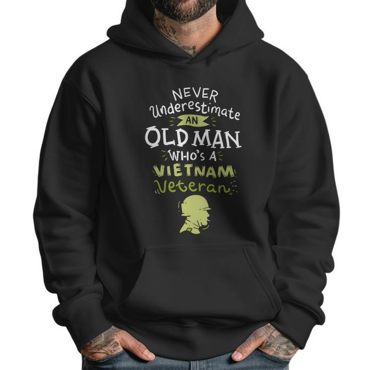 Never Underestimate An Old Whos A Vietnam Veteran Gift Graphic Design Printed Casual Daily Basic Men Hoodie