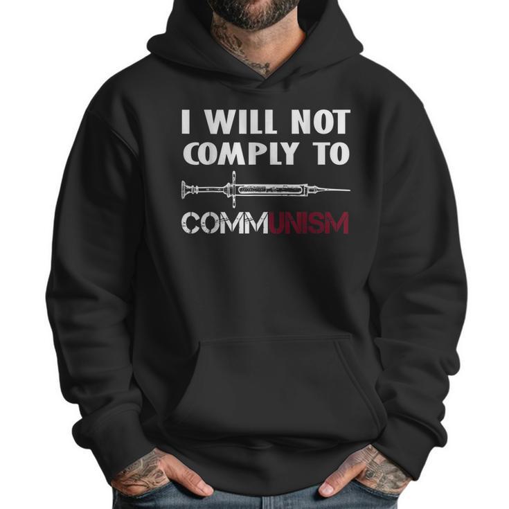 I Will Not Comply To Communism Needle Usa Flag Conservative Men Hoodie