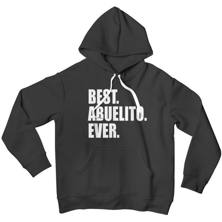 Best Abuelito Ever Spanish Grandpa Fathers Day Men Hoodie