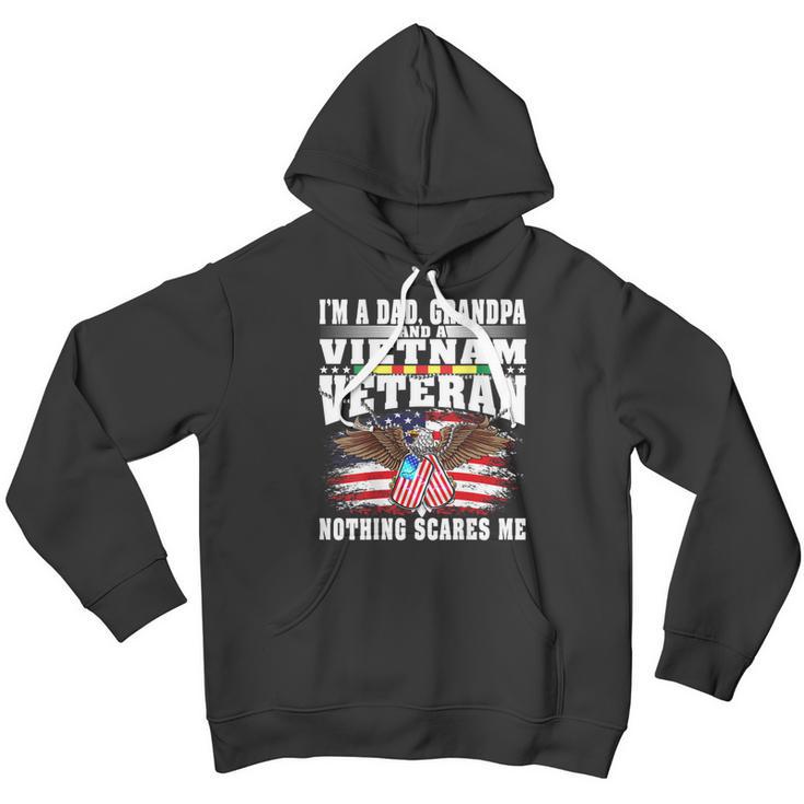 Mens Im A Dad Grandpa And Vietnam Veteran - Nothing Scares Me Men Hoodie