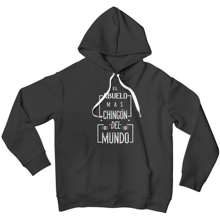 El Abuelo Mas Chingon Mexican Flag Chingon For Men Men Hoodie