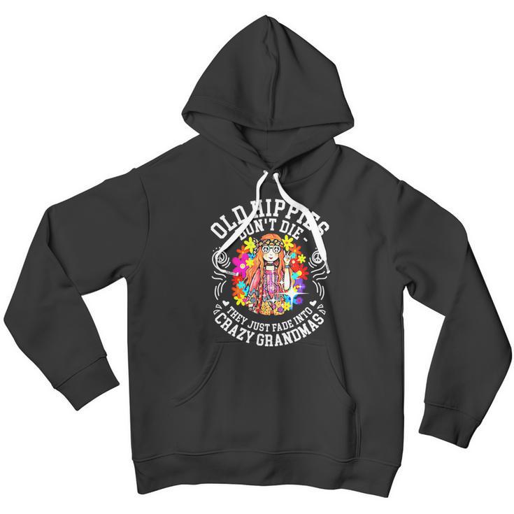 Old Hippies Dont Die They Just Fade Into Crazy Grandparents Men Hoodie